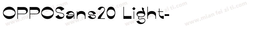 OPPOSans20 Light字体转换